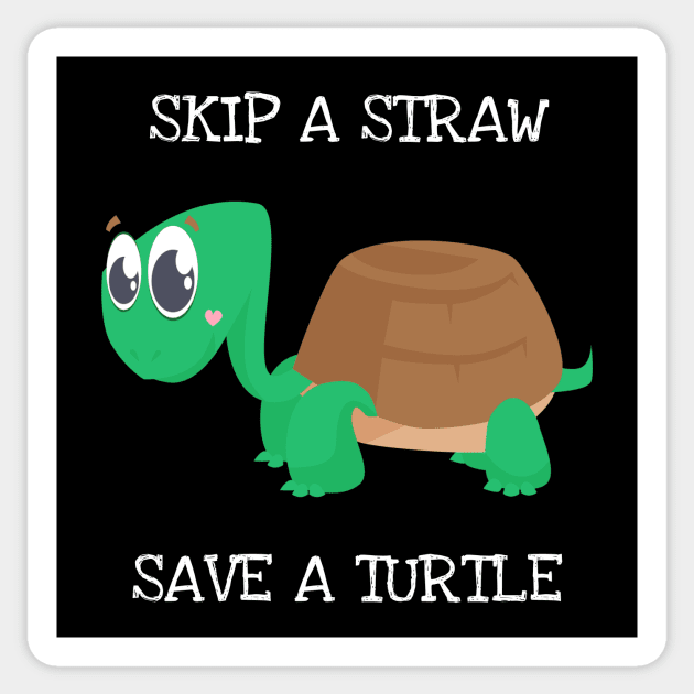 Skip A Straw Save A Turtle Shirt Turtles Lover Pajama Kids Sticker by DDJOY Perfect Gift Shirts